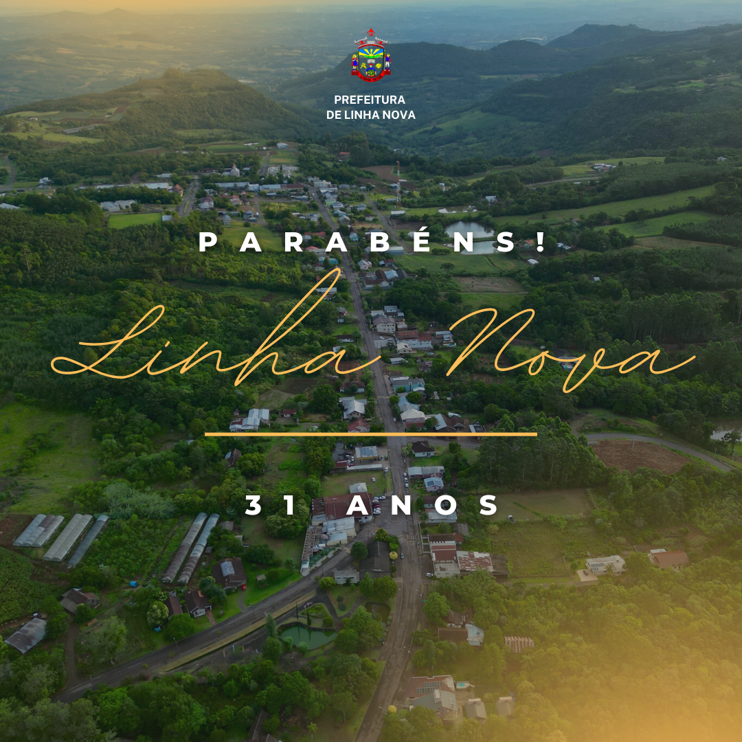 PARABÉNS, LINHA NOVA! 31 anos de emancipação.